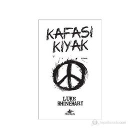 KAFASI KIYAK - LUKE RHINEHART