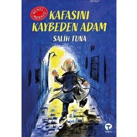 Kafasını Kaybeden Adam - Genel Merkez Salih Tuna