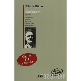 KAFATASI OYUNLAR 1 - NÂZIM HIKMET RAN