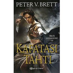Kafatası Tahtı - Peter V. Brett