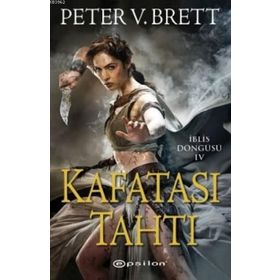 Kafatası Tahtı - Peter V. Brett
