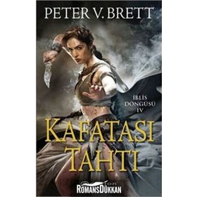 Kafatası Tahtı - Peter V. Brett