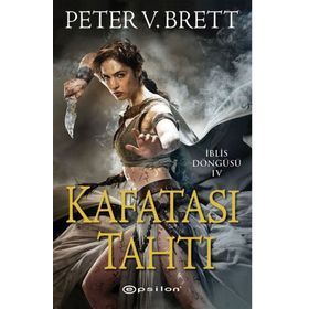 Kafatası Tahtı - Peter V. Brett