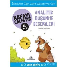 Kafayı Çalıştır 6. Kitap - Analitik Düşünme Becerileri Orta Seviye - Ahmet Bilal Yaprakdal