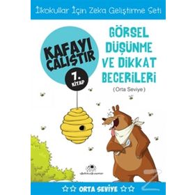 Kafayı Çalıştır 7. Kitap - Görsel Düşünme ve Dikkat Becerileri Orta Seviye - Ahmet Bilal Yaprakdal