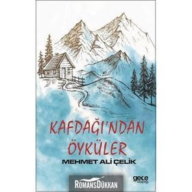 Kafdağı'ndan Öyküler - Mehmet Ali Çelik