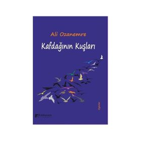 Kafdağının Kuşları - Ali Ozanemre
