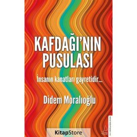 Kafdağı’nın Pusulası - Didem Moralıoğlu