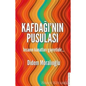Kafdağı’nın Pusulası - Didem Moralıoğlu