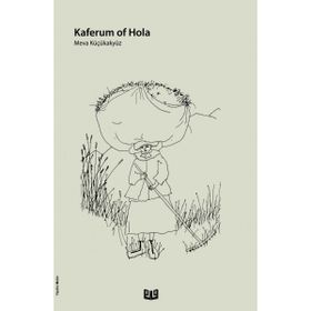 Kaferum Of Hola - Merve Küçükakyüz