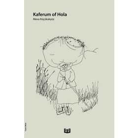 Kaferum Of Hola - Merve Küçükakyüz