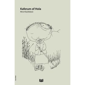 Kaferum Of Hola - Merve Küçükakyüz