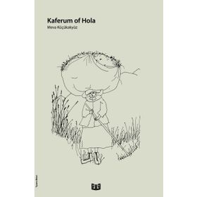 Kaferum Of Hola - Merve Küçükakyüz