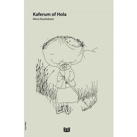 Kaferum Of Hola - Meva Küçükakyüz