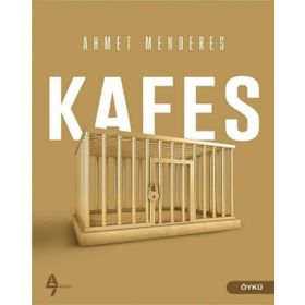 Kafes-Ahmet Menderes