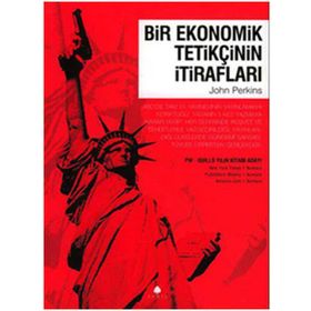 KAFES BIR EKONOMIK TETİKÇİNİN İTİRAFLARININ YAZARI - JOHN PERKINS