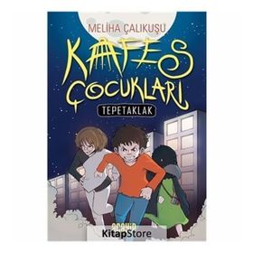 Kafes Çocukları - Meliha Çalıkuşu