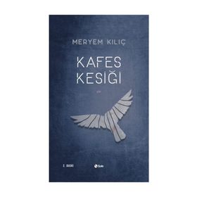 Kafes Kesiği - Meryem Kılıç