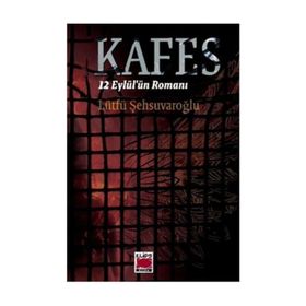 KAFES - LÜTFÜ ŞEHSUVAROĞLU