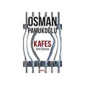 Kafes - Osman Pamukoğlu