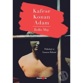 Kafese Konan Adam - Rollo May