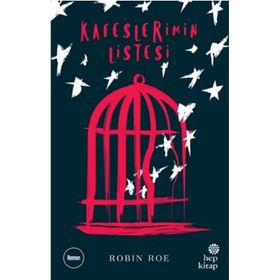 Kafeslerimin Listesi - Robin Roe