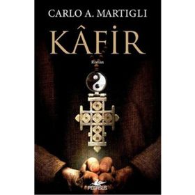 Kafir - Carlo A. Martigli