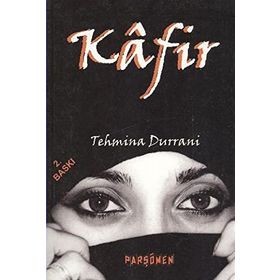 KAFIR - TEHMINA DURRANI (ISBN:9786053710097)