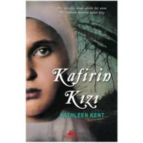 KAFIRIN KIZI - KATHLEEN KENT