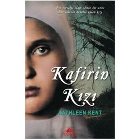 KAFIRIN KIZI - KATHLEEN KENT