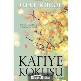 Kafiye Kokusu - Fuat Kırgıl