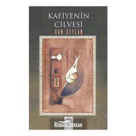 Kafiyenin Cilvesi - Can Ceylan