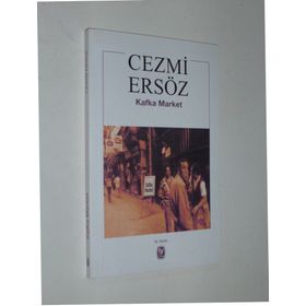 KAFKA MARKET - CEZMI ERSÖZ