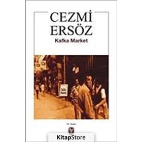 KAFKA MARKET - CEZMI ERSÖZ