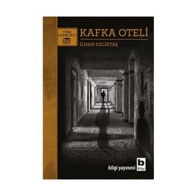 Kafka Oteli - İlhan Deliktaş