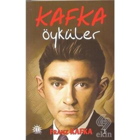 Kafka Öyküler 1 - Franz Kafka