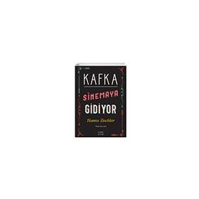 Kafka Sinemaya Gidiyor Hanns Zischler