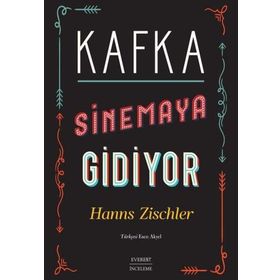 Kafka Sinemaya Gidiyor Hanns Zischler