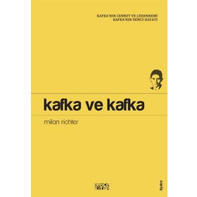 Kafka ve Kafka - Milan Richter