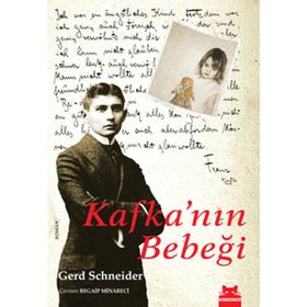 KAFKA'NIN BEBEĞİ - GERD SCHNEIDER