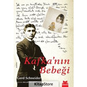 KAFKA'NIN BEBEĞİ - GERD SCHNEIDER