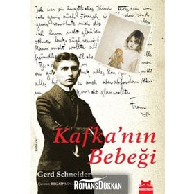 KAFKA'NIN BEBEĞİ - GERD SCHNEIDER