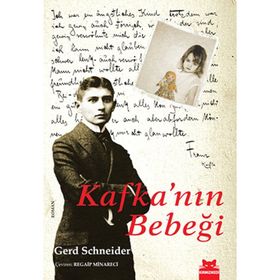 KAFKA'NIN BEBEĞİ - GERD SCHNEIDER