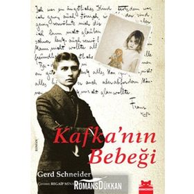 KAFKA'NIN BEBEĞİ - GERD SCHNEIDER