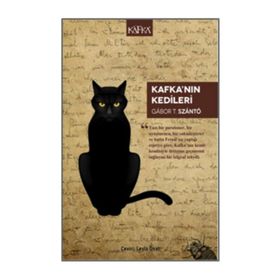Kafka’nın Kedileri Gabor T. Szanto