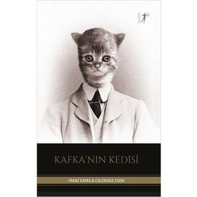 Kafka'nın Kedisi Franz Kafka,Coleridge Cook