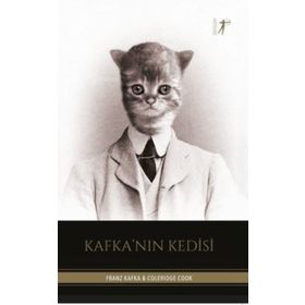 Kafka'nın Kedisi Franz Kafka,Coleridge Cook