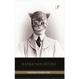 Kafka'nın Kedisi Franz Kafka,Coleridge Cook