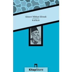 Kafkas - Ahmet Mithat Efendi