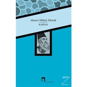 Kafkas - Ahmet Mithat Efendi